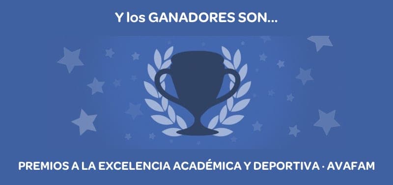 I EDICIÓN DE PREMIOS A LA EXCELENCIA ACADÉMICA Y DEPORTIVA AVAFAM