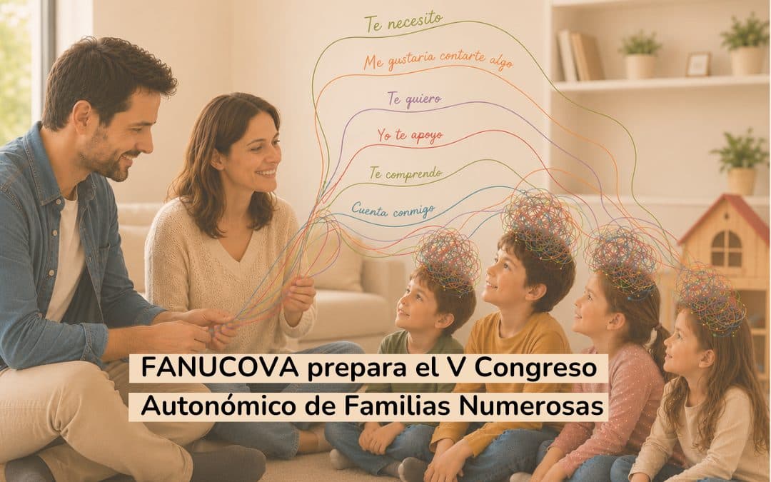 V CONGRESO DE FAMILIAS NUMEROSAS DE LA COMUNIDAD VALENCIANA