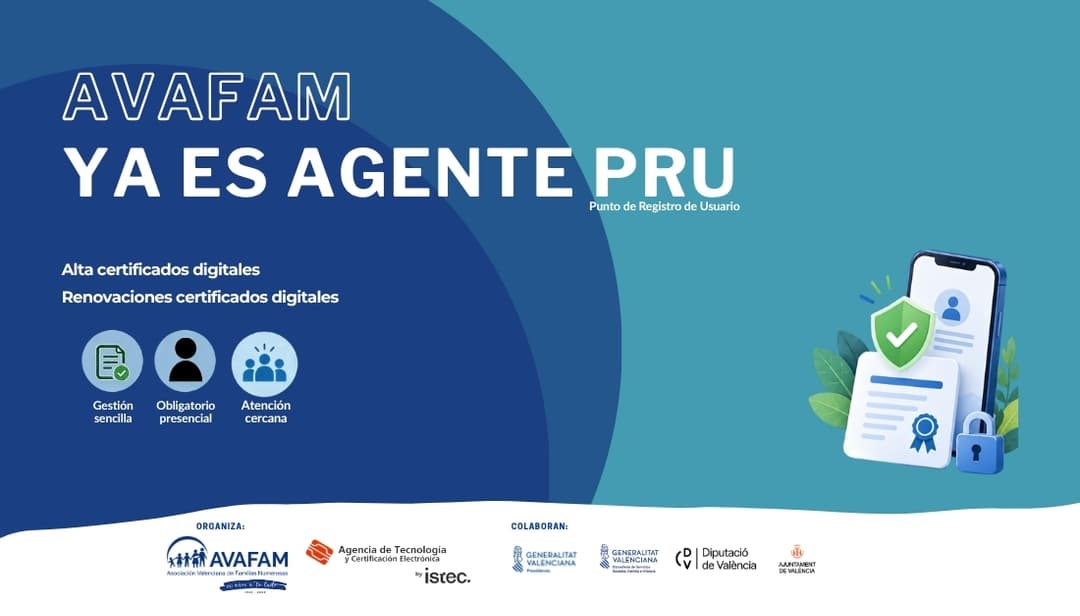 AVAFAM ja és Agent PRU: obtín el teu certificat digital amb nosaltres