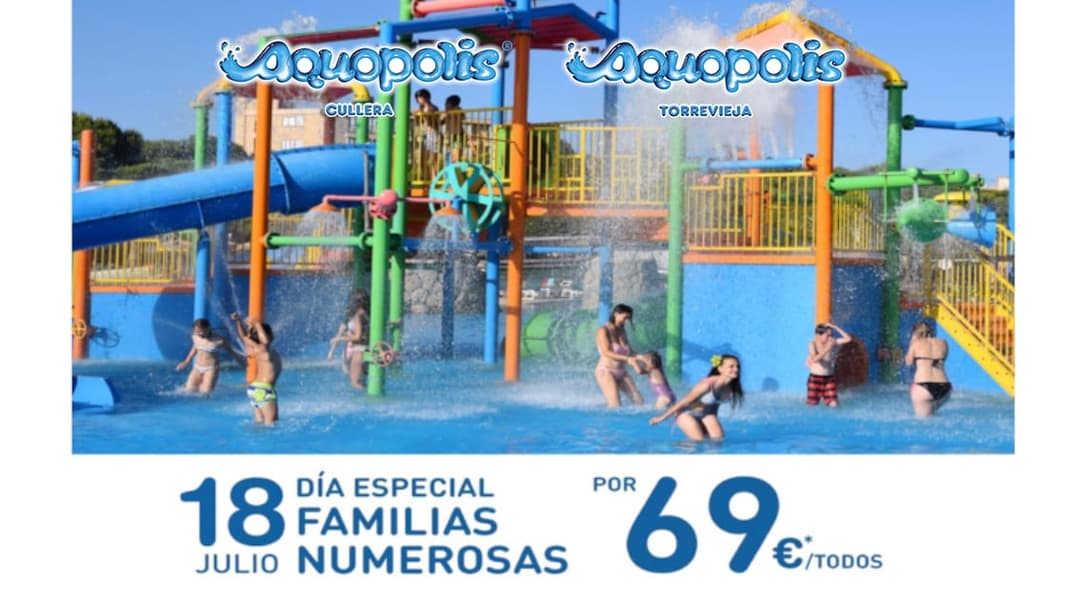 Aprovecha el descuento y ven a refrescarte a AQUOPOLIS con toda tu familia numerosa