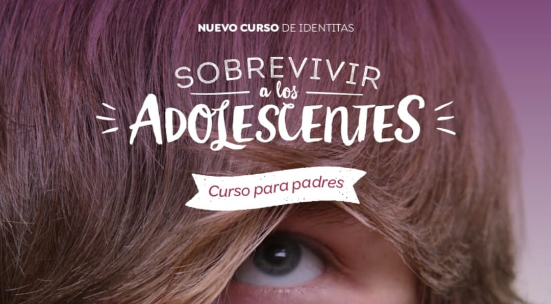 Nuevo curso para padres «Sobrevivir a los adolescentes»