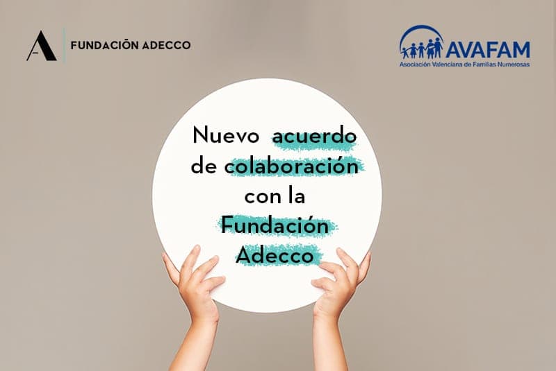 Avafam y Fundación Adecco firman un acuerdo de colaboración