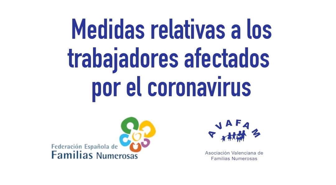 Medidas relativas a los trabajadores afectados por el Coronavirus