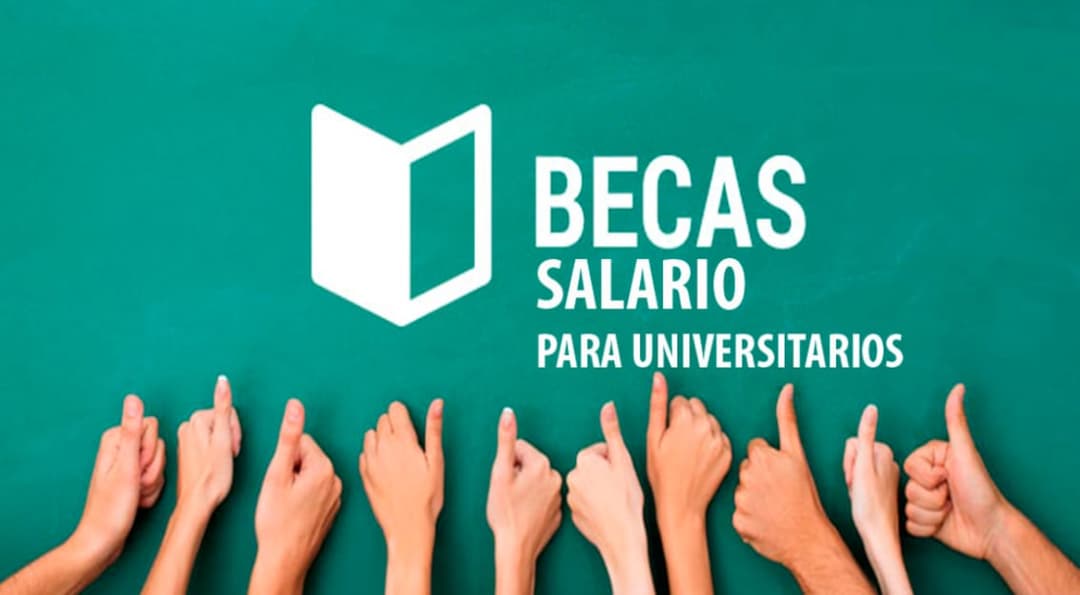 Becas salario para universitarios