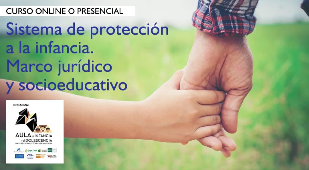 Curso «Sistema de protección a la infancia. Marco jurídico y socioeducativo»