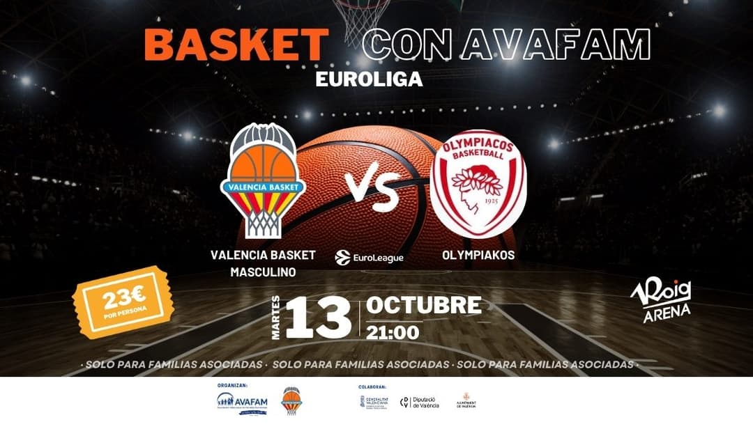 Bàsquet amb AVAFAM: Valencia Basket vs. Olympiacos en Eurolliga