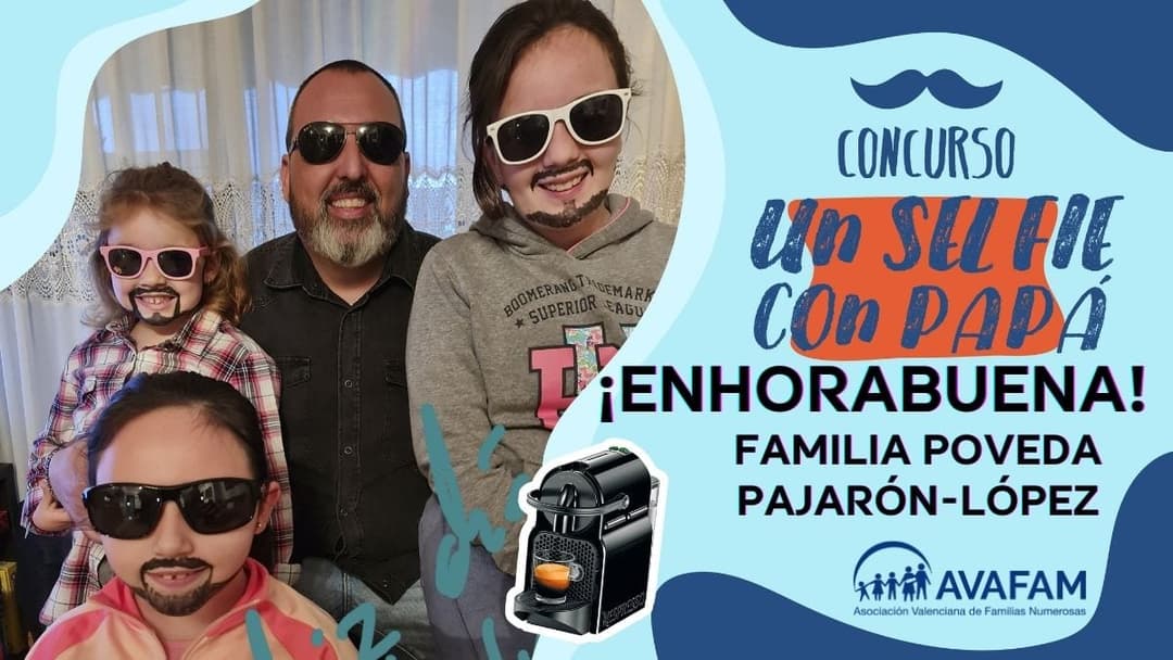 Ya tenemos ganadores del concurso «Un selfie con papá»