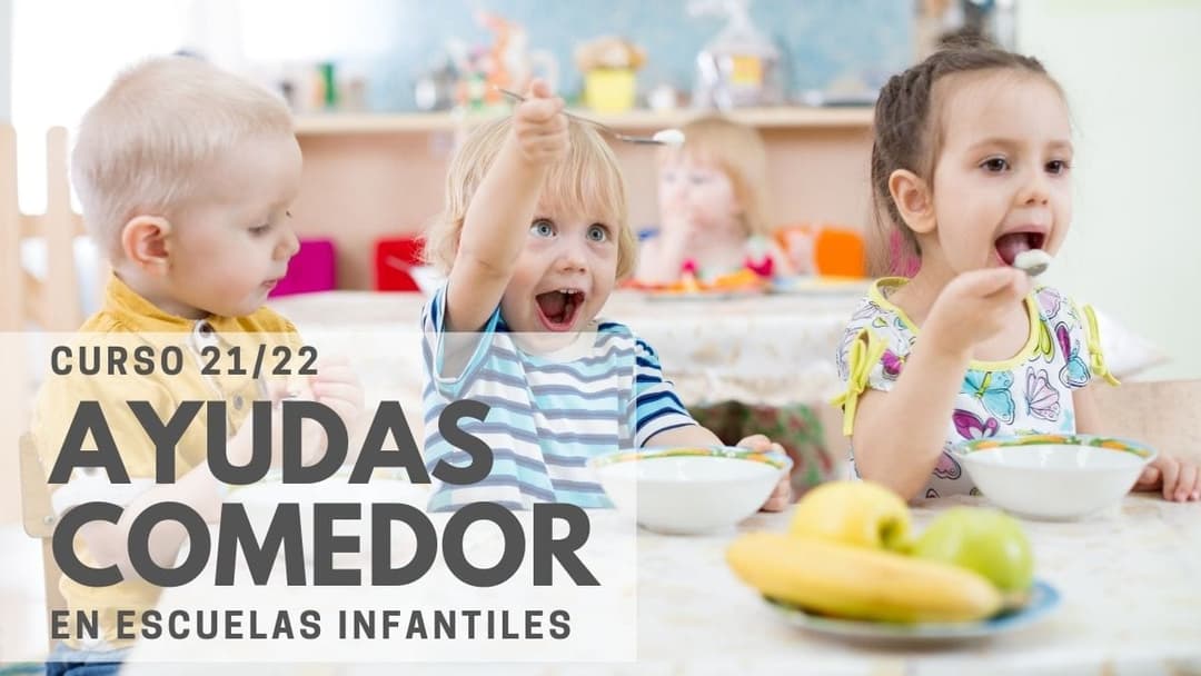 Abierto el plazo para solicitar las ayudas de comedor en escuelas infantiles