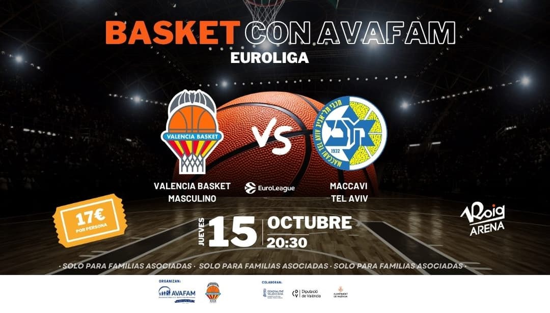 🏀 Torna l'Eurolliga al Roig Arena amb AVAFAM! Valencia Basket vs. Maccabi Tel Aviv