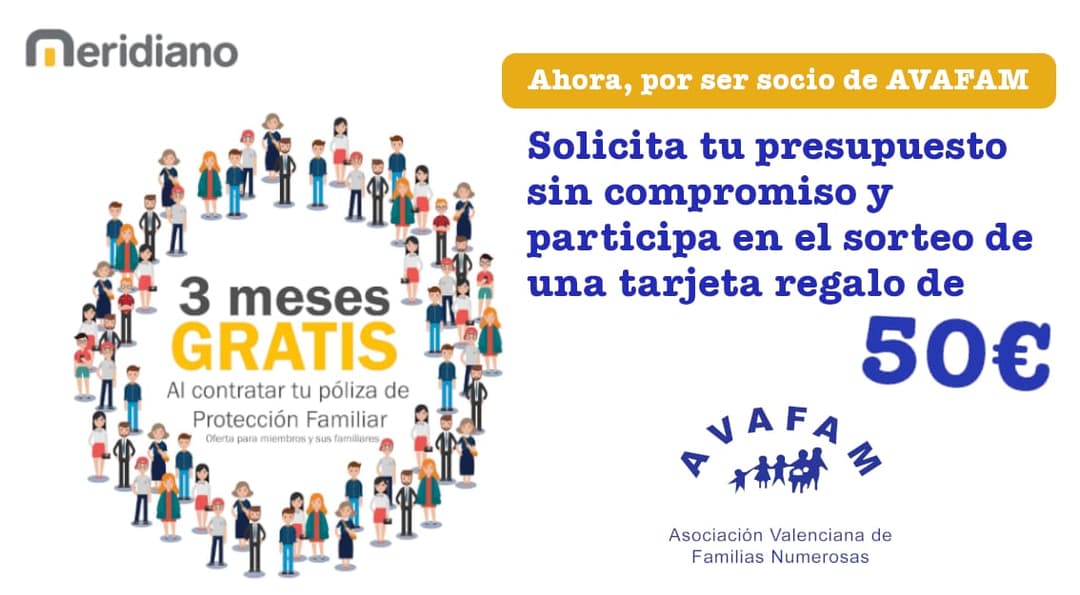 Por ser socio de AVAFAM pide presupuesto sin compromiso y participa en el sorteo de una tarjeta regalo de 50€